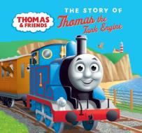 The Story Of Thomas The Tank Engine di Egmont Publishing UK edito da Egmont Uk Ltd
