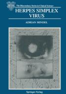 Herpes Simplex Virus di Adrian Mindel edito da Springer London