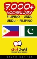 7000+ Filipino - Urdu Urdu - Filipino Vocabulary di Gilad Soffer edito da Createspace