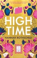 High Time di Hannah Rothschild edito da Bloomsbury Publishing PLC