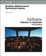 Aviation Maintenance Technician di Dale Crane edito da Aviation Supplies & Academics Inc