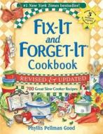 Fix-It and Forget-It Revised and Updated di Phyllis Good edito da Good Books