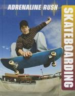 Skateboarding di Jackson Teller edito da SMART APPLE MEDIA