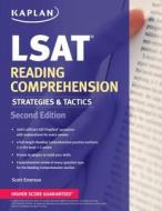Kaplan Lsat Reading Comprehension Strategies & Tactics di Scott Emerson edito da Kaplan Publishing