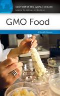 GMO Food di David Newton edito da ABC-CLIO