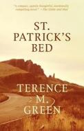 St. Patrick\'s Bed di Terence M Green edito da Ereads.com