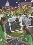 Civic Responsibilities di Karen Kenney edito da Rourke Educational Media