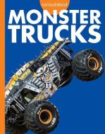 Curious about Monster Trucks di Rachel Grack edito da AMICUS INK