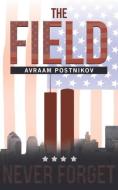 The Field di Avraam Postnikov edito da Page Publishing, Inc.