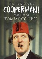 Cooperman! di Ian Carroll edito da Fonthill Media