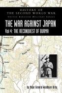 History Of The Second World War: The War di MAJO WOODBURN KIRBY edito da Lightning Source Uk Ltd