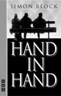 Hand in Hand di Simon Block edito da Nick Hern Books