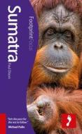 Sumatra Footprint Focus Guide di Paul Dixon edito da Footprint Travel Guides