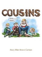Cousins di Mary Ellen Carlson edito da TOPLINK PUB LLC