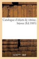 Catalogue d'objets de vitrine, bijoux di COLLECTIF, TBD edito da HACHETTE LIVRE