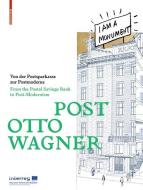 POST OTTO WAGNER edito da Birkhäuser Verlag GmbH