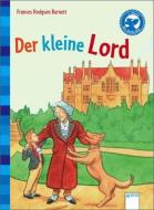 Der kleine Lord di Frances Hodgson Burnett edito da Arena Verlag GmbH
