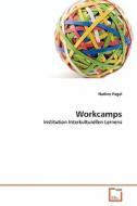 Workcamps di Nadine Pagel edito da VDM Verlag