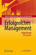 Erfolgreiches Management edito da Springer-Verlag GmbH