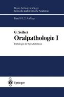 Oralpathologie I di Gerhard Seifert edito da Springer Berlin Heidelberg
