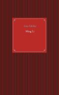 Ming Li di Alex Gfeller edito da Books on Demand