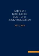 Jahrbuch kirchliches Buch- und Bibliothekswesen edito da Schnell & Steiner GmbH