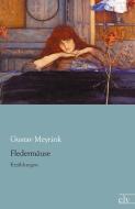Fledermäuse di Gustav Meyrink edito da Europäischer Literaturvlg