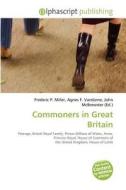 Commoners In Great Britain edito da Betascript Publishing
