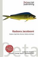 Rasbora Jacobsoni edito da Betascript Publishing