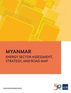 Myanmar di Asian Development Bank edito da Asian Development Bank