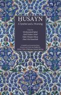 HUSAYN edito da Islamic Book Trust