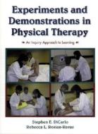 Experiments And Demonstrations In Physical Therapy di Stephen E. Dicarlo edito da Pearson Education (us)