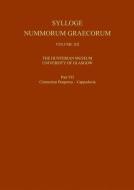 Sylloge Nummorum Graecorum, Volume Xii The Hunterian Museum, University Of Glasgow, Part Vii Cimmerian Bosporus - Cappdocia di Richard Ashton edito da Oxford University Press