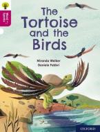 Oxford Reading Tree Word Sparks: Level 10: The Tortoise And The Birds di Walker edito da Oxford University Press