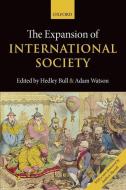 The Expansion of International Society di Hedley Bull, Adam Watson edito da Oxford University Press