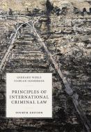Principles Of International Criminal Law di Gerhard Werle, Florian Jessberger edito da Oxford University Press