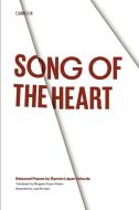 Song of the Heart di Ramon Lopez Velarde edito da University of Texas Press