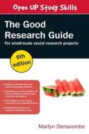 The Good Research Guide di Martyn Denscombe edito da McGraw-Hill Education Ltd