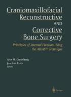 Craniomaxillofacial Reconstructive And Corrective Bone Surgery edito da Springer-verlag New York Inc.