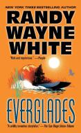 Everglades di Randy Wayne White edito da BERKLEY BOOKS