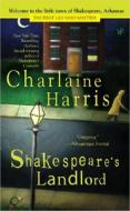 Shakespeare's Landlord di Charlaine Harris edito da Berkley Publishing Group