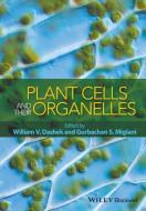 Plant Cells and their Organelles di William Dashek edito da John Wiley & Sons Inc