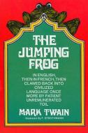 The Jumping Frog di Mark Twain edito da Dover Publications Inc.