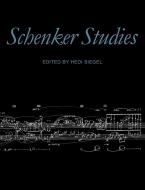 Schenker Studies edito da Cambridge University Press
