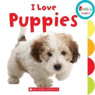 I Love Puppies di Amanda Miller edito da C. Press/F. Watts Trade