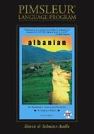 Albanian: Learn to Speak and Understand Albanian with Pimsleur Language Programs di Pimsleur edito da Pimsleur