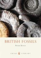 British Fossils di Peter Doyle edito da Bloomsbury Publishing PLC