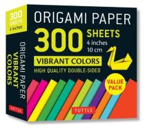 Origami Paper 300 Sheets Vibrant Colors 4" (10 Cm) edito da Tuttle Publishing