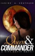 Queen & Commander di Janine a. Southard edito da Janine A. Southard