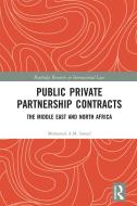 Public Private Partnership Contracts di Mohamed AM Ismail edito da Taylor & Francis Ltd